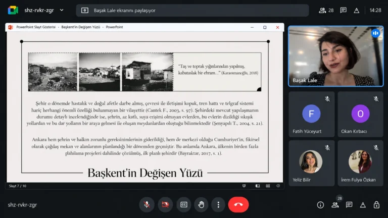 Başak Lale’nin Ankara’nın tarihî kent dokusu ve dönüşümü üzerine sunum yaptığı Google Meet ekran görüntüsü.