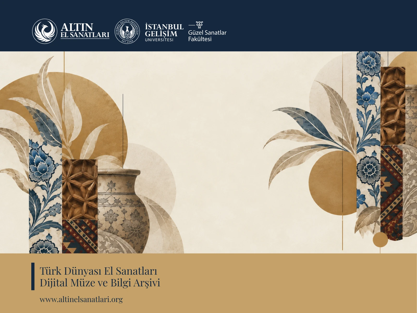 Bellekten Geleceğe: Sanat ve Tasarım Sempozyumu